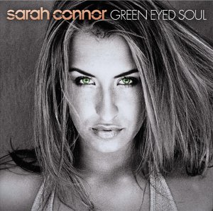 <i>Green Eyed Soul</i> 2001 studio album by Sarah Connor