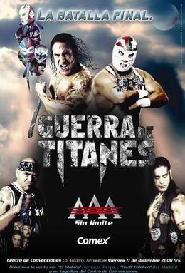 <i>Guerra de Titanes</i> (2009) 2009 Lucha Libre AAA World Wide event