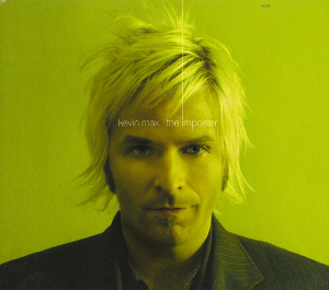 <i>The Imposter</i> (album) 2005 studio album by Kevin Max