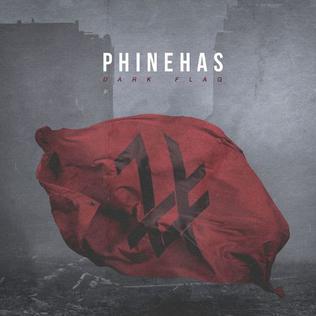 <i>Dark Flag</i> 2017 studio album by Phinehas