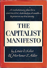 <i>The Capitalist Manifesto</i> 1958 book by Louis O. Kelso and Mortimer J. Adler