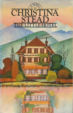 <i>The Little Hotel</i> Book by Christina Stead