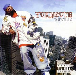 <i>Godzilla</i> (album) 2003 studio album by Yukmouth