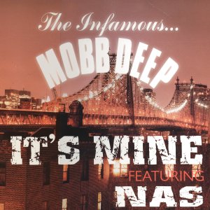 Its Mine 1999 single by Mobb Deep