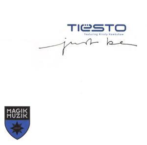 <span class="mw-page-title-main">Just Be (Tiësto song)</span> 2004 song by Tiësto