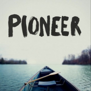 <i>Pioneer</i> (Pioneer album) 2012 studio album by Pioneer