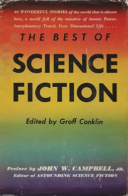 <i>The Best of Science Fiction</i> 1946 anthology edited by Groff Conklin