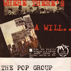 <span class="mw-page-title-main">In the Beginning There Was Rhythm / Where There's a Will...</span> 1980 single by The Slits / The Pop Group