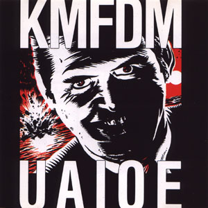 <i>UAIOE</i> 1989 studio album by KMFDM