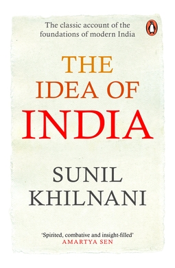 <i>The Idea of India</i> 1997 book by Sunil Khilnani