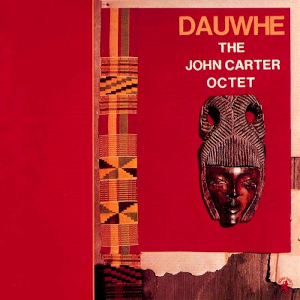 <i>Dauwhe</i> 1982 studio album by The John Carter Octet