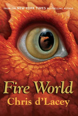 <i>Fire World</i> 2011 novel by Chris dLacey