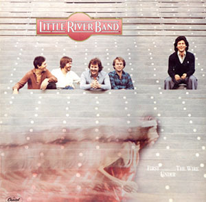 <i>First Under the Wire</i> 1979 studio album by The Little River Band