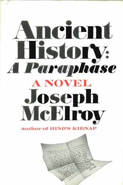 <i>Ancient History</i> (novel) 1971 novel by Joseph McElroy