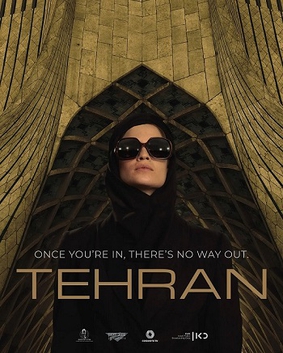 <i>Tehran</i> (TV series) Israeli espionage thriller television series
