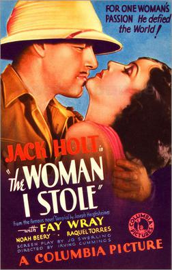 <i>The Woman I Stole</i> 1933 film by Irving Cummings