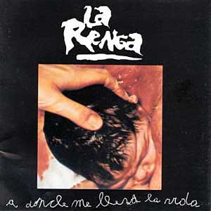 <i>A Dónde Me Lleva La Vida</i> 1994 studio album by La Renga