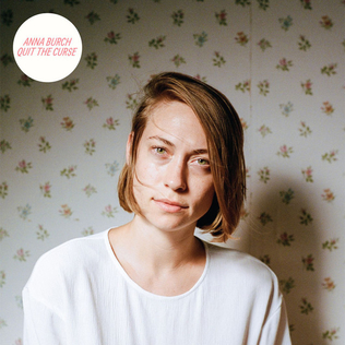 <i>Quit the Curse</i> 2018 studio album by Anna Burch