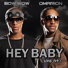 Hey Baby (Jump Off) Omarion and Bow Wow song