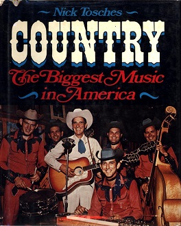 First edition (publ. Stein & Day) CountryTheBiggestMusicInAmerica.jpg