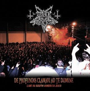 <i>De Profundis Clamavi Ad Te Domine</i> 2004 live album by Dark Funeral