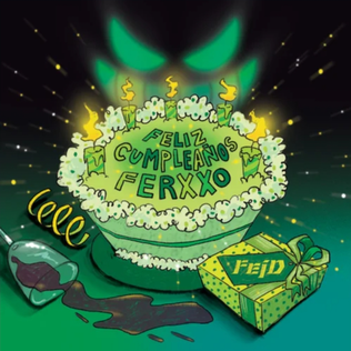 <span class="mw-page-title-main">Feliz Cumpleaños Ferxxo</span> 2022 single by Feid