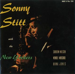 <i>Sonny Stitt with the New Yorkers</i> album by Sonny Stitt