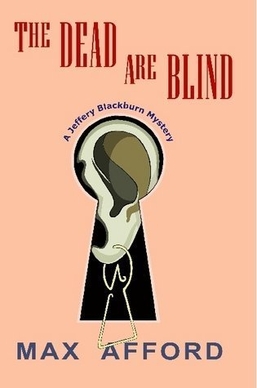 <i>The Dead are Blind</i> 1937 novel by Max Afford