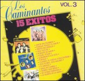 <i>15 Éxitos Vol. 3</i> (Los Caminantes album) 1987 greatest hits album by Los Caminantes