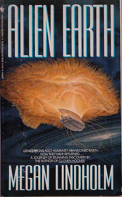 <i>Alien Earth</i> (novel) 1992 science fiction novel by Megan Lindholm