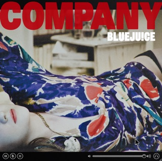 <i>Company</i> (Bluejuice album) 2011 studio album by Bluejuice