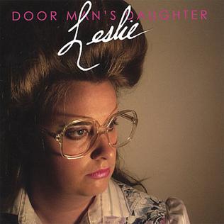 <i>Door Mans Daughter</i> 2006 studio album by Leslie Hall