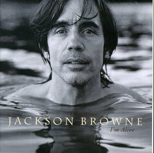 File:Jackson Browne - I'm Alive.jpg