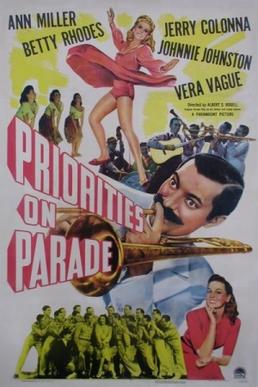 <i>Priorities on Parade</i> 1942 film by Albert S. Rogell