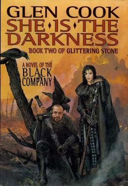 <i>She Is the Darkness</i> Military fantasy novel by Glen Cook