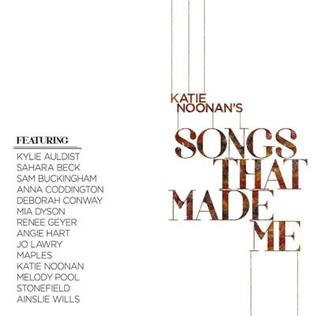 <i>Songs That Made Me</i> 2014 studio album by Katie Noonan