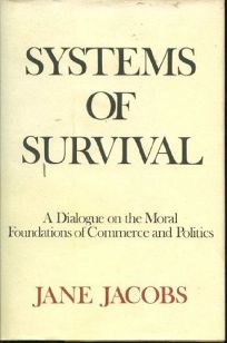 Systems of Survival by Jane Jacobs.jpg