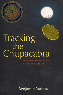 <i>Tracking the Chupacabra</i>