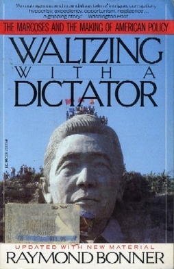 <i>Waltzing with a Dictator</i> 1987 American book about US involvement in the presidency of Ferdinand Marcos