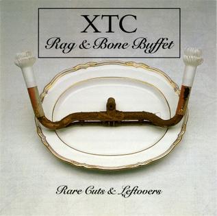 <i>Rag and Bone Buffet: Rare Cuts and Leftovers</i> 1990 compilation album by XTC