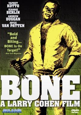 <i>Bone</i> (film) 1972 American film directed by Larry Cohen