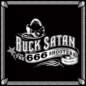<i>Bikers Welcome Ladies Drink Free</i> 2011 studio album by Buck Satan and the 666 Shooters