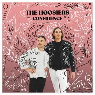 <i>Confidence</i> (The Hoosiers album) 2023 studio album by The Hoosiers