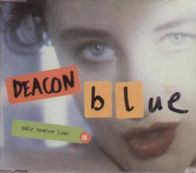 Only Tender Love 1993 single by Deacon Blue