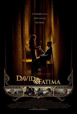 <i>David & Fatima</i> 2008 film by Alain Zaloum