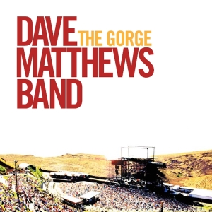 <i>The Gorge</i> (album) 2004 live album by Dave Matthews Band