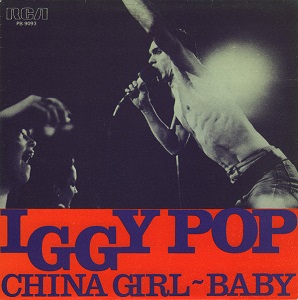 China Girl (song) Song by David Bowie and Iggy Pop