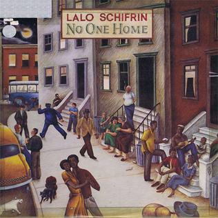<i>No One Home</i> 1979 studio album by Lalo Schifrin