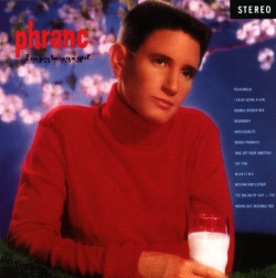 <i>I Enjoy Being a Girl</i> (album) 1989 studio album by Phranc