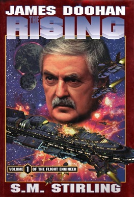 <i>The Flight Engineer</i> Trilogy of science fiction novels by S. M. Stirling and James Doohan